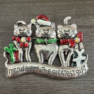 Vintage Cat Christmas Brooch Pin Friends Are The Greatest Gift